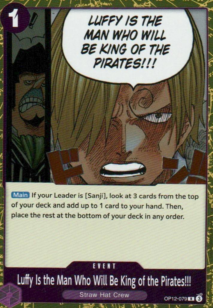 Luffy Is the Man Who Will Be King of the Pirates!!! R Legacy of the Master OP12-079 NM