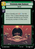 Overwhelming Barrage Uncommon Spark of Rebellion 092/252 NM (Back)