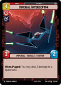 Imperial Interceptor Common Spark of Rebellion 132/252 NM (Back)