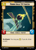 Mining Guild TIE Fighter Common Spark of Rebellion 206/252 NM (Back)