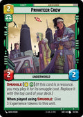 Privateer Crew Uncommon Shadows of the Galaxy 113/262 NM (Back)