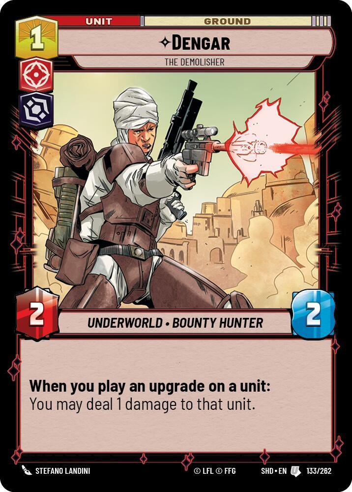 Dengar - The Demolisher Uncommon Shadows of the Galaxy 133/262 NM (Back)
