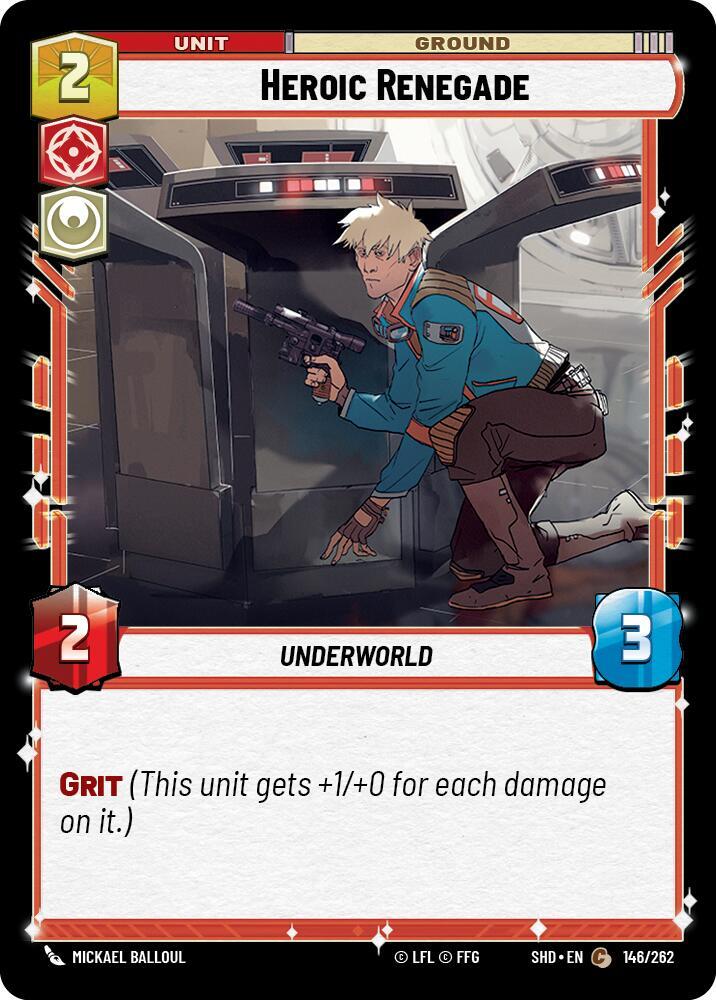 Heroic Renegade Common Shadows of the Galaxy 146/262 NM (Back)