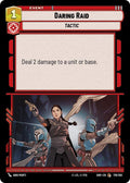 Daring Raid Common Shadows of the Galaxy 178/262 NM (Back)