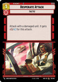 Desperate Attack Common Shadows of the Galaxy 179/262 NM (Back)