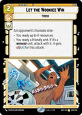 Let the Wookiee Win Rare Shadows of the Galaxy 205/262 NM (Back)