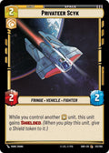 Privateer Scyk Common Shadows of the Galaxy 212/262 NM (Back)