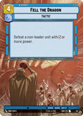Fell the Dragon (Hyperspace) Uncommon Shadows of the Galaxy 351 NM (Back)