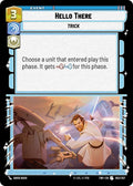 Hello There Uncommon Twilight of the Republic 052/257 NM (Back)
