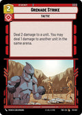 Grenade Strike Common Twilight of the Republic 171/257 NM (Back)