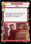 Bold Resistance Uncommon Twilight of the Republic 153/257 NM (Back)