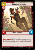 Dendup's Loyalist Common Twilight of the Republic 159/257 NM (Back)