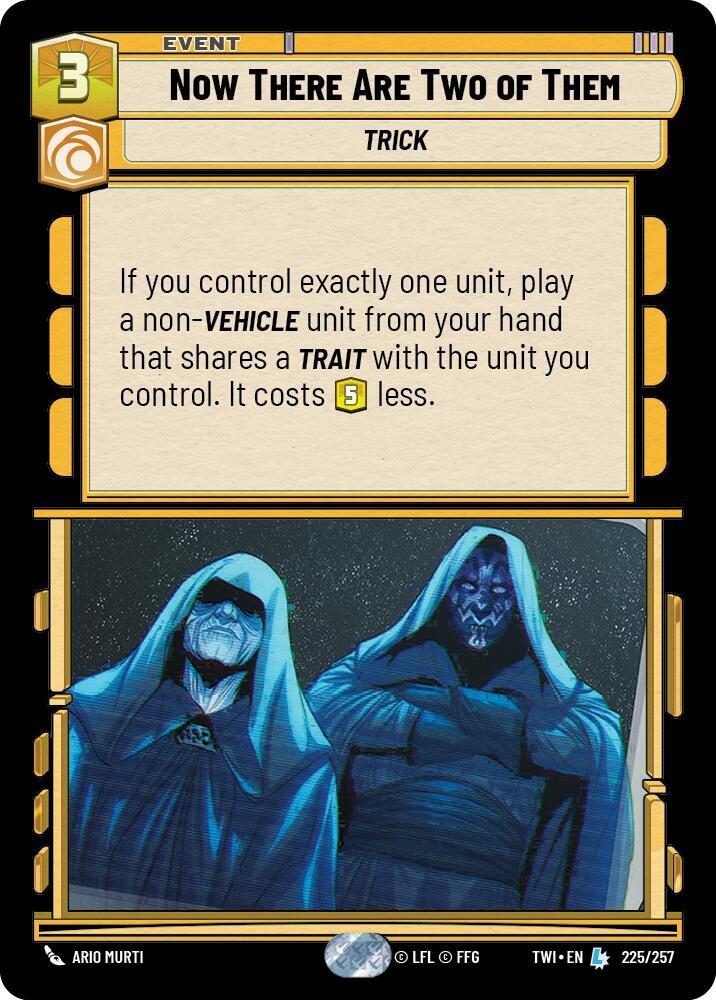 Now There Are Two of Them Legendary Twilight of the Republic 225/257 NM (Back)