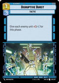Disruptive Burst Uncommon Twilight of the Republic 075/257 NM (Back)