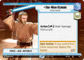 Obi-Wan Kenobi - Patient Mentor (Hyperspace) Common Twilight of the Republic 278 NM